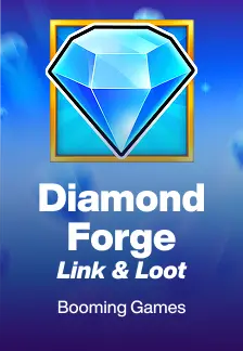 Diamond Forge: Link & Loot